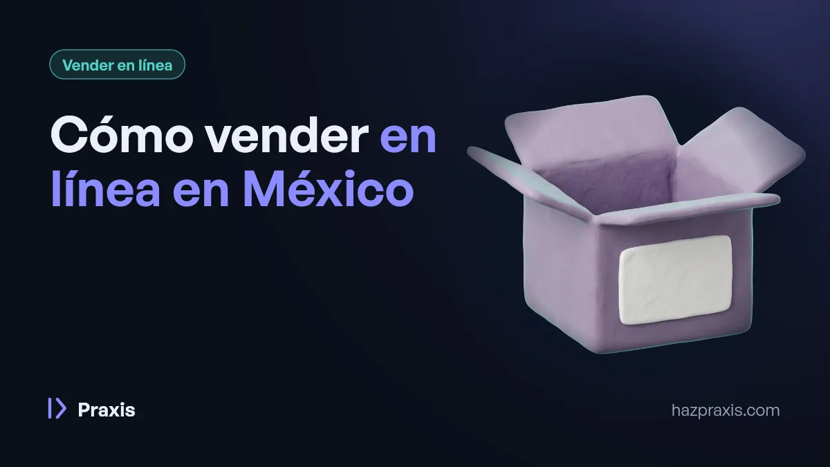 Ilustración 3D de una caja de envío abierta con una etiqueta, junto al título Cómo vender en línea en México